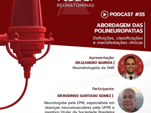 Podcast #37: Abordagem das polineuropatias – abordagem diagnóstica